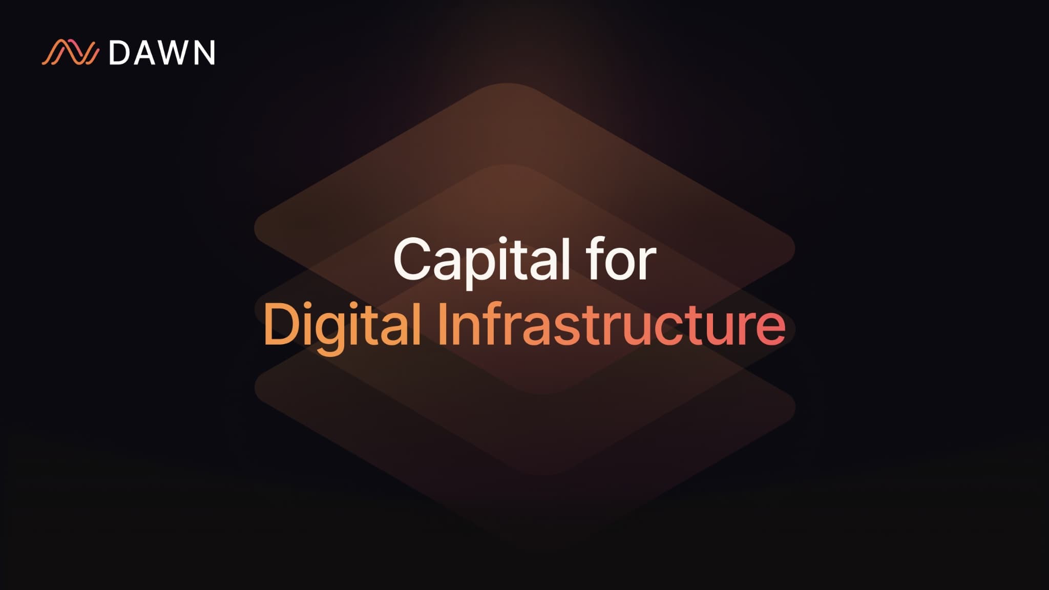 Capital for Digital Infrastructure